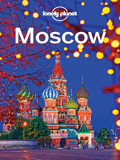 Upplýsingar um Moscow eftir Lonely Planet - Til útláns
